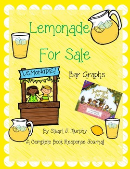 Preview of Lemonade For Sale by Stuart J. Murphy-A Book Response Journal, Bar Graph Study