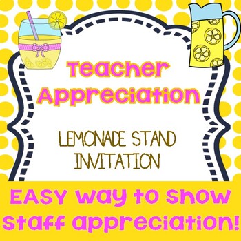 Preview of Lemonade Stand Invitation Teacher Appreciation