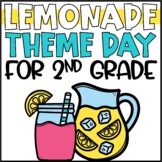 Lemonade Theme Day for End of the Year