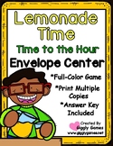 Lemonade Time to the Hour Envelope Center