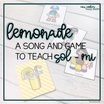 Preview of Lemonade A song and charades game for teaching so and mi