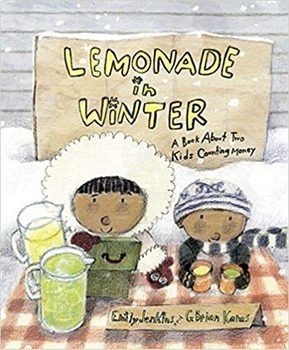 Preview of Lemonade in Winter Plus 3 more guides with MATH and BUSINESS Connections!