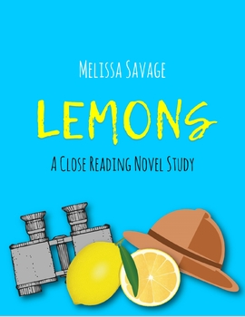 Preview of Lemons by Melissa Savage Book Study/Close Reading