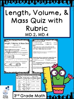 Preview of Length, Volume, & Mass Quiz with Rubric: 3rd Core, Measurement & Data