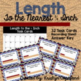Length to the Nearest 1/2 & 1/4 Inch Task Cards