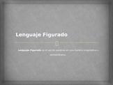 Lenguaje Figurado/ Figurative Language Power Point (Spanish)