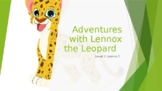 Lennox the leopard English lesson 2