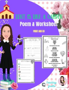 Preview of Lent Is Like A Garden. Poem and Activity.