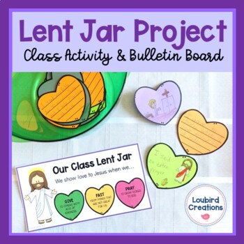 Preview of Lent Jar Project | Acts of Kindness Activity | Bulletin Board | Catholic Kids