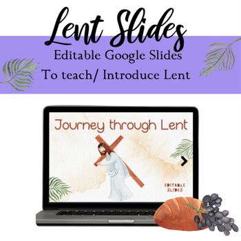 Preview of Lent Lesson- Google Slides - Journey through Lent - prek - 1st