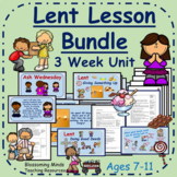 Lent Lesson Plans : three week unit - 2nd to 5th Grade