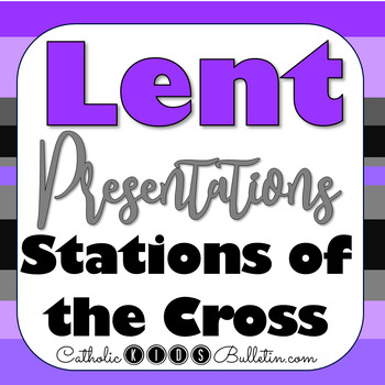 Preview of Lent Stations of the Cross Presentation: Prewriting, Project Outline, and Rubric