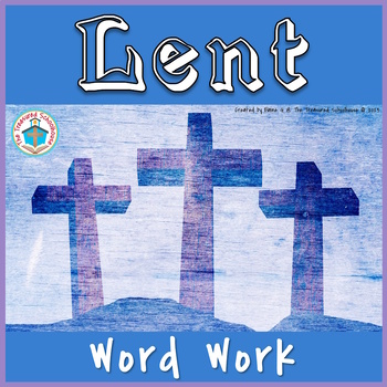 Preview of Lent Word Work Activity Pack