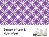 Lent and Holy Week Information and Guided Notes