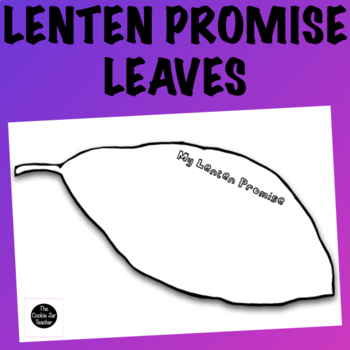 Preview of Lenten Promise Leaves | Season of Lent Activity