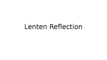 Preview of Lenten Reflection PowerPoint Mini-Activity