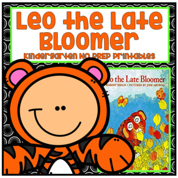 Preview of Leo the Late Bloomer Kindergarten NO PREP Printables