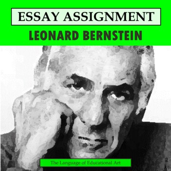 Preview of Leonard Bernstein Research Organizer & Paper Assignment — Music Theater — CCSS