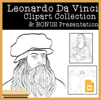 Preview of Leonardo Da Vinci Clipart Collection & Google Slide Presentation