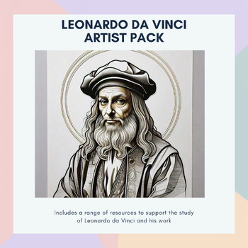 Preview of Leonardo da Vinci - Pack including Artist Summary, Art Analysis and Assessments