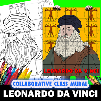 Preview of Leonardo da Vinci Perfect History Art Class Group Mural Coloring Project Lesson