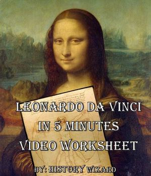 Preview of Leonardo da Vinci in 5 Minutes Video Worksheet