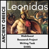 Leonidas - King of Sparta - WebQuest/Research Project and 