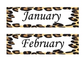 Leopard/ Cheetah/ Animal Print- Months of the Year