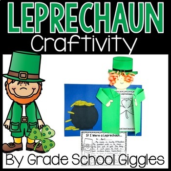 St. Patrick's Day Leprechaun Writing Activity and Craft by Grade School ...