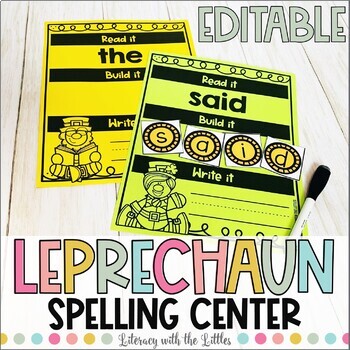 Preview of St. Patrick's Day Editable Spelling Center | March Activity