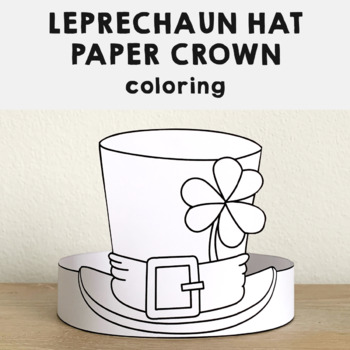 Preview of Leprechaun Hat Paper Crown Headband Printable St. Patrick's Day Coloring Craft