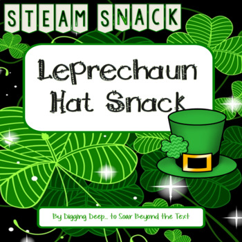 Preview of Leprechaun Hat Snack STEAM/STEM Activity
