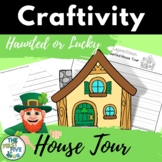 Leprechaun Haunted or Lucky House Tour Creative Writing an