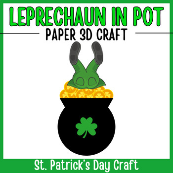 Preview of Leprechaun In Pot 3D Paper Craft | Happy St. Patrick's Day Craft Activity