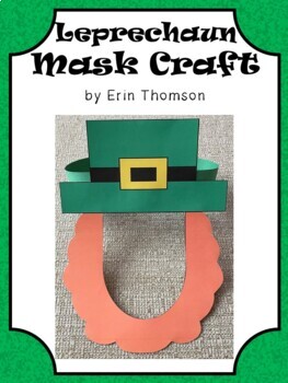 Leprechaun Mask Craft by Erin Thomson's Primary Printables | TpT