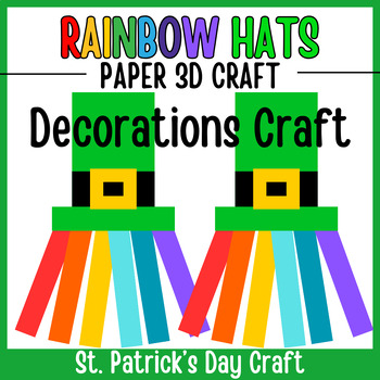 Preview of Leprechaun Rainbow Hats 3D Paper Craft | St. Patrick's Day Craft Activity
