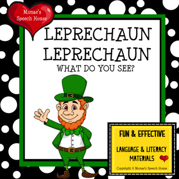 Preview of LEPRECHAUN LEPRECHAUN WHAT DO YOU SEE? Early Reader Pre-K Rhyme