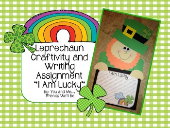 Preview of Leprechaun St. Patrick's Day Craftivity: I Am Lucky