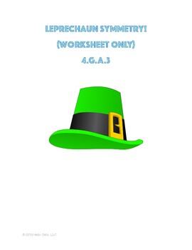 Preview of Leprechaun Symmetry - 4.G.A.3 - Worksheet ONLY