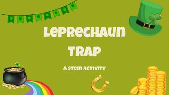 Preview of Leprechaun Trap - A St. Patrick's Day STEM Project for Grades 3-6