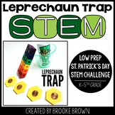 Leprechaun Trap STEM Challenge (St. Patrick's Day & Spring
