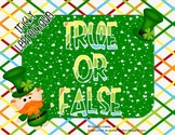 Leprechaun True or False