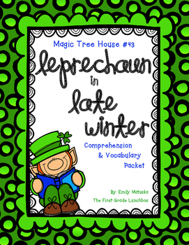 Preview of Leprechaun in Late Winter Comprehension Packet / Novel Study