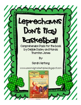 Preview of Leprechauns Don't Play Basketball {Comprehension Pack}