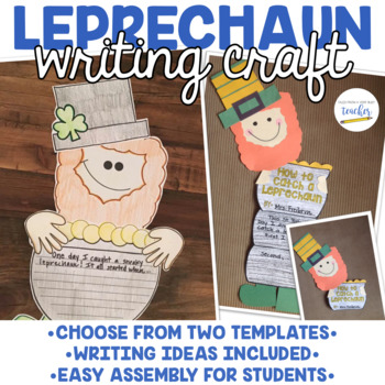 Preview of How to Catch a Leprechaun {Writing Craftivity}
