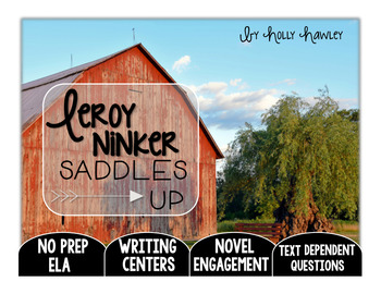 Preview of Leroy Ninker Saddles Up: Text Dependent Questions