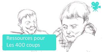 Preview of Les 400 coups-comprehensive resources for this monument of the Nouvelle Vague
