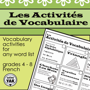 Preview of Les Activités de Vocabulaire / FRENCH Vocabulary Activities for any Wordlist