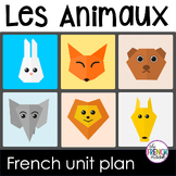 Les Animaux- French Unit Plan