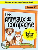 Les Animaux de Compagnie - French "Pets" Unit - Distance L